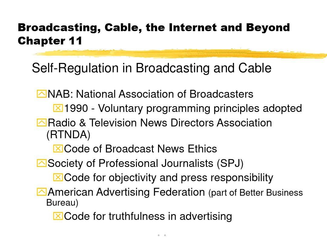 Broadcasting,Cable,theInternetandBeyondChapter11课件