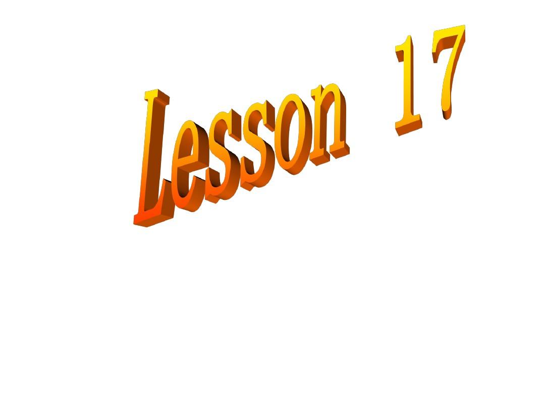冀教版英语八年级上册Lesson17课件