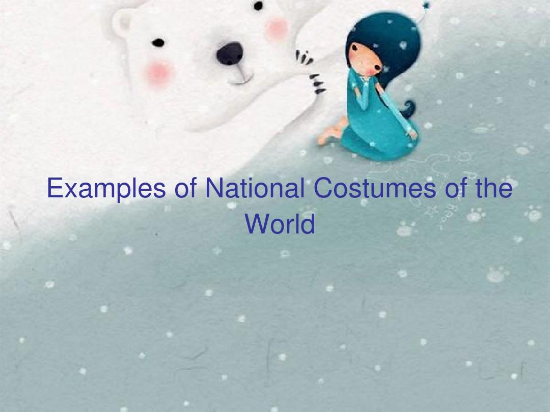 National-costume-各国民族服装英文介绍