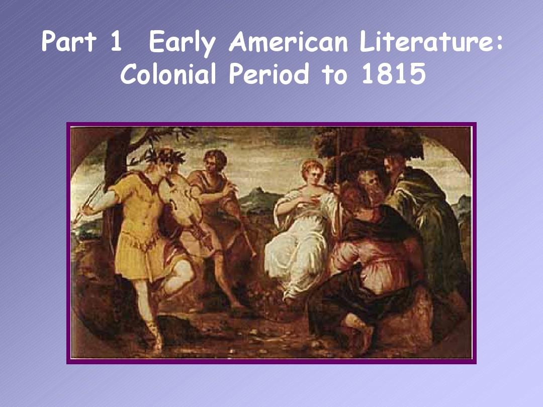 Early American Literature早期美国文学