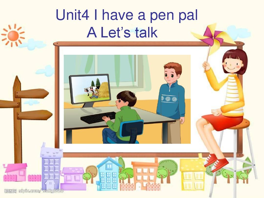 新PEP7六年级上册Unit 4 I have a pen pal ALet's_talk课件