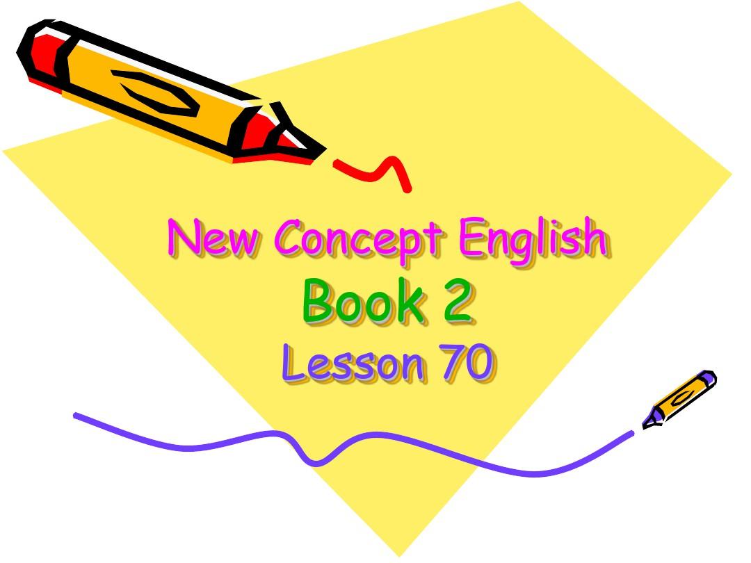 高中英语新概念2课件第70课