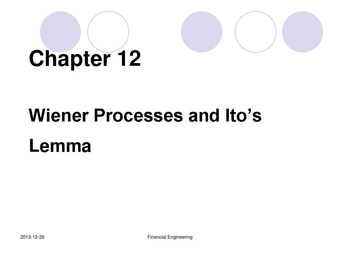 Wiener Processes and Ito’s Lemma