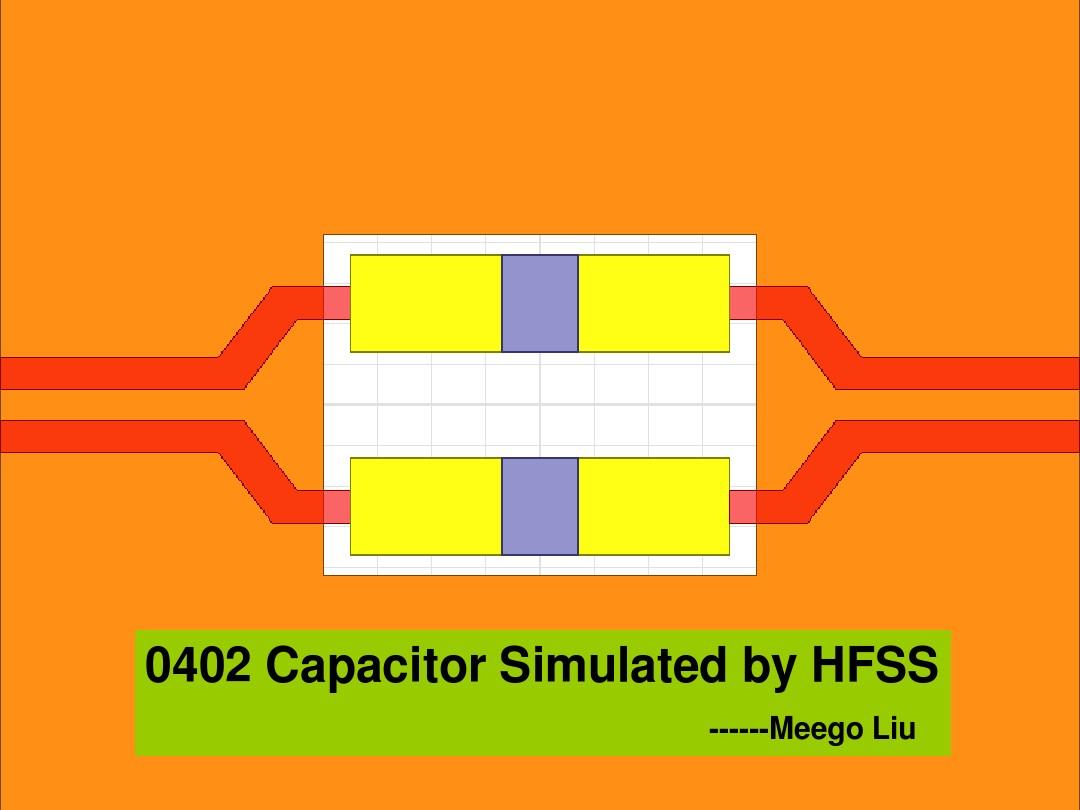 HFSS 信号完整性(SI)- 0402电容仿真