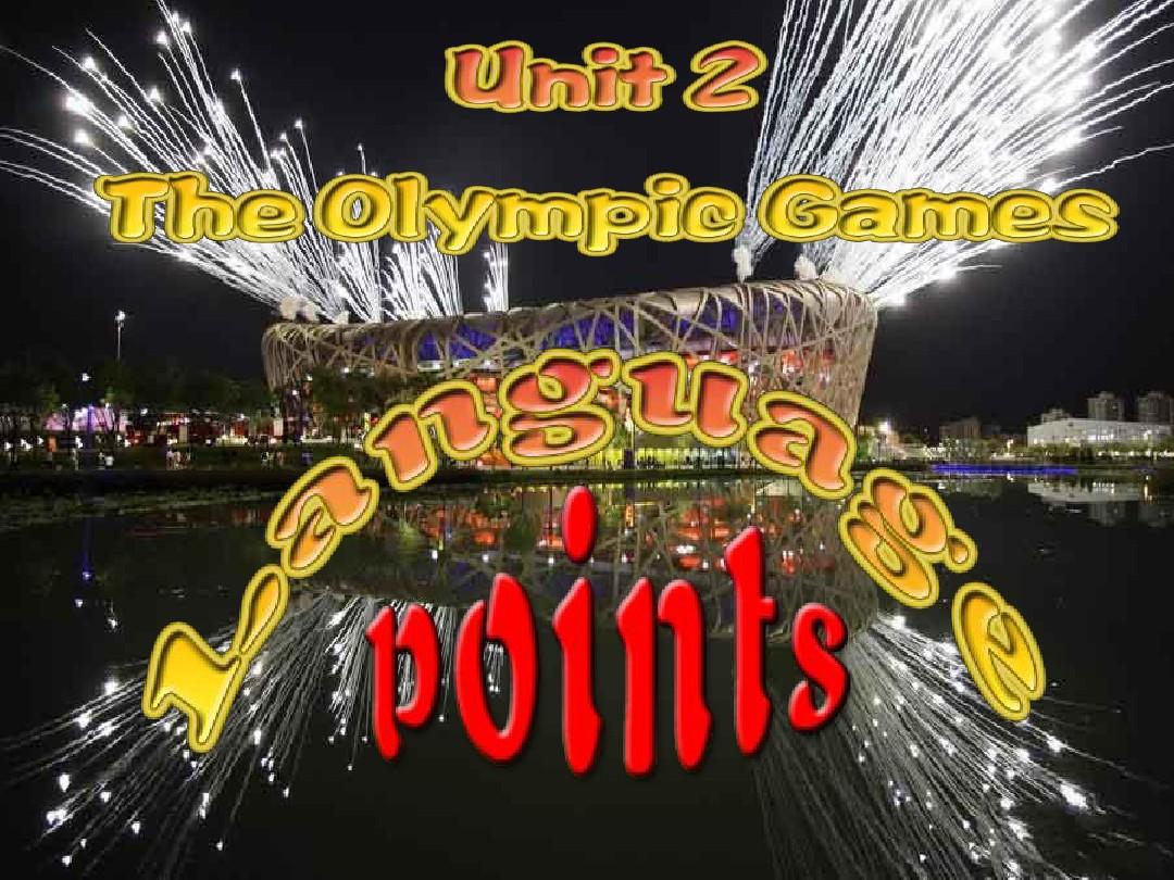人教版新课标高一 必修2 Unit 2 The Olympic Games Language points(共50张PPT)