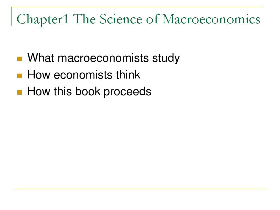 Chap001The Science of Macroeconomics(宏观经济学-曼昆,英文版)