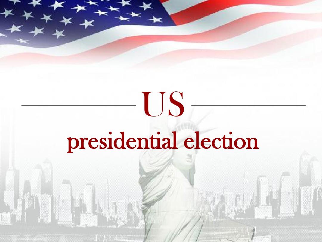 President election 美国总统选举流程
