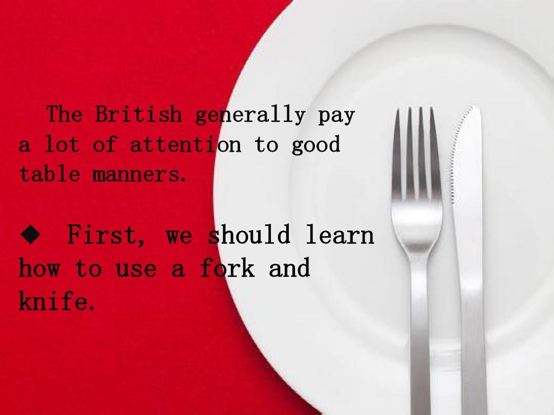 英国餐桌礼仪table manners