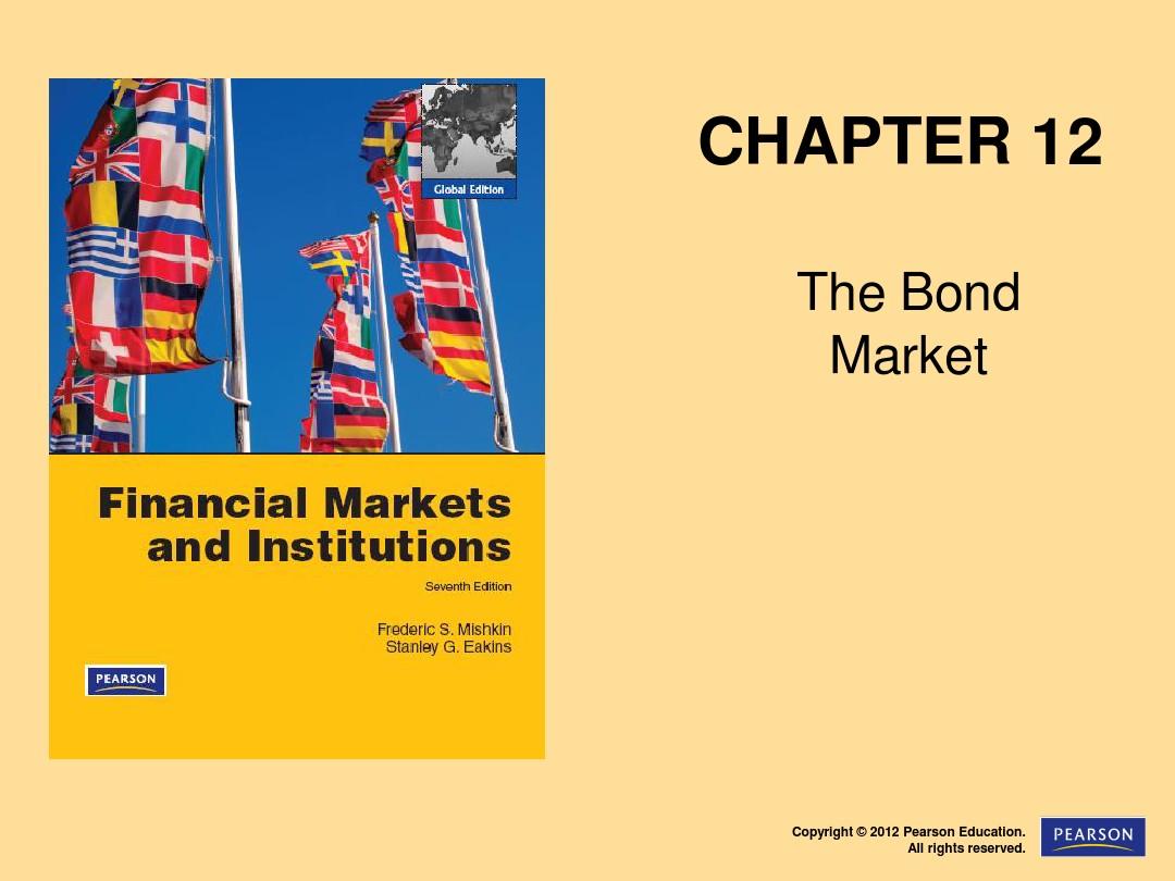 Financial market and institutions货币金融学米什金英文CH12原版PPT
