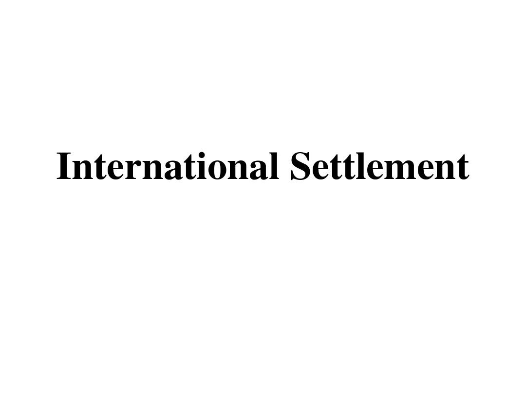 International Settlement (2)