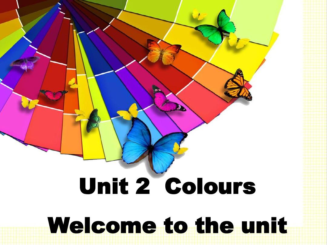 最新译林牛津版英语九年级上册Unit2 Colour Welcome to the Unit公开课课件