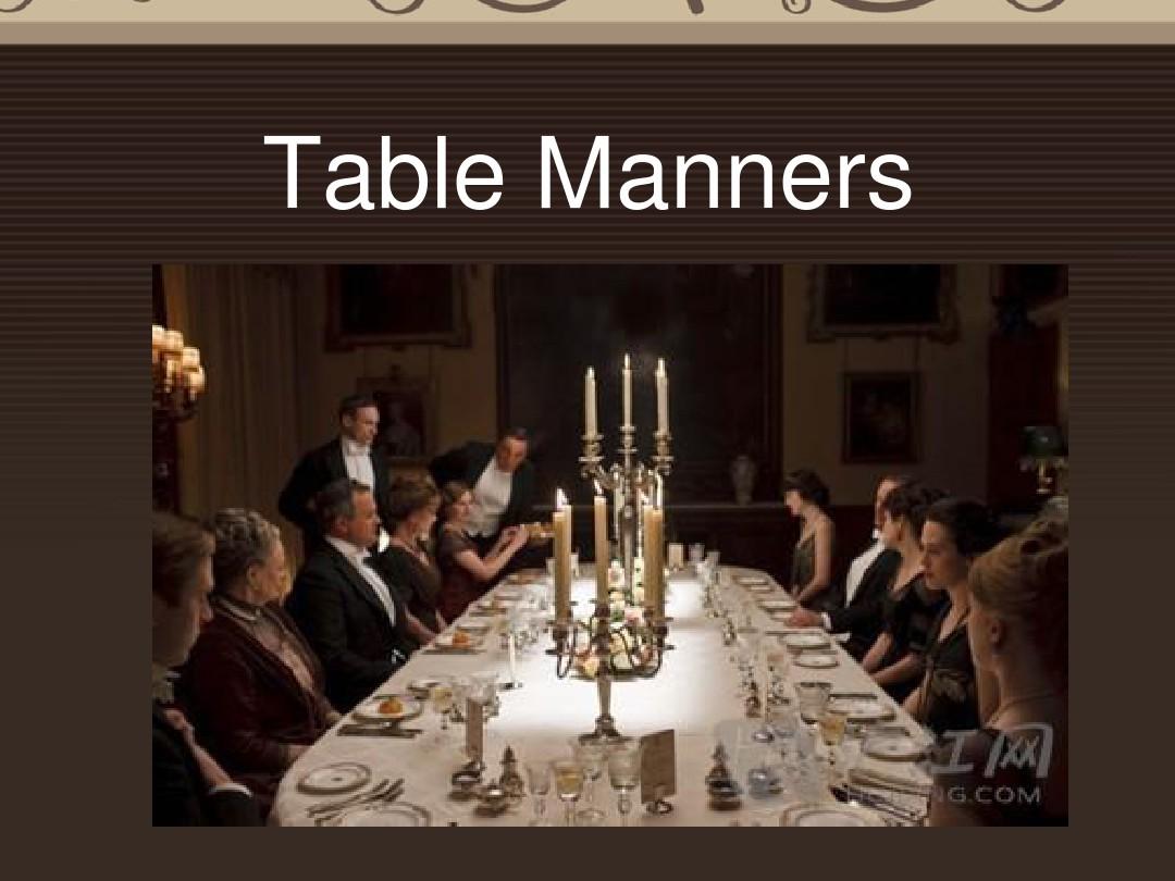 Table Manners中西方餐桌礼仪