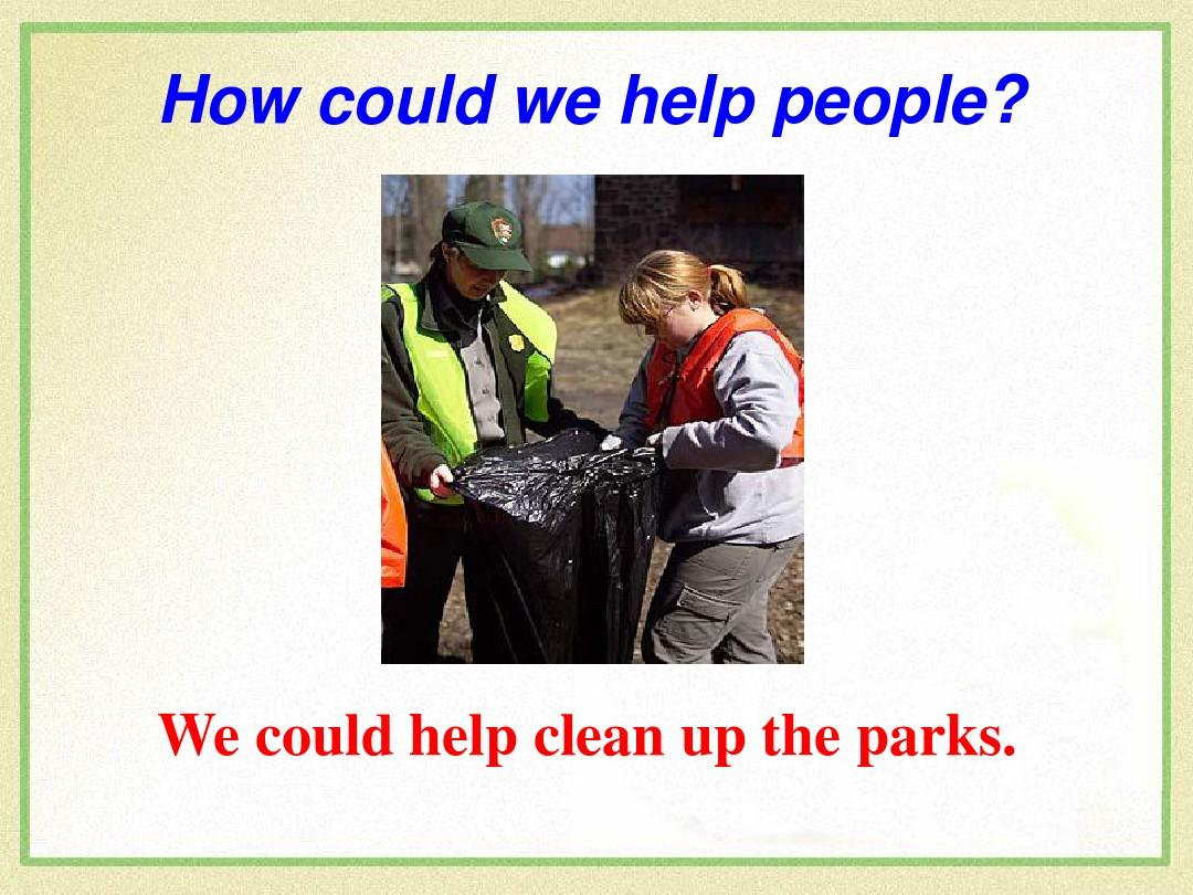 2014春新目标八年级下_Unit2I’ll_help_to_clean_up__the_city_parks__Section_A1 (NXPowerLite)