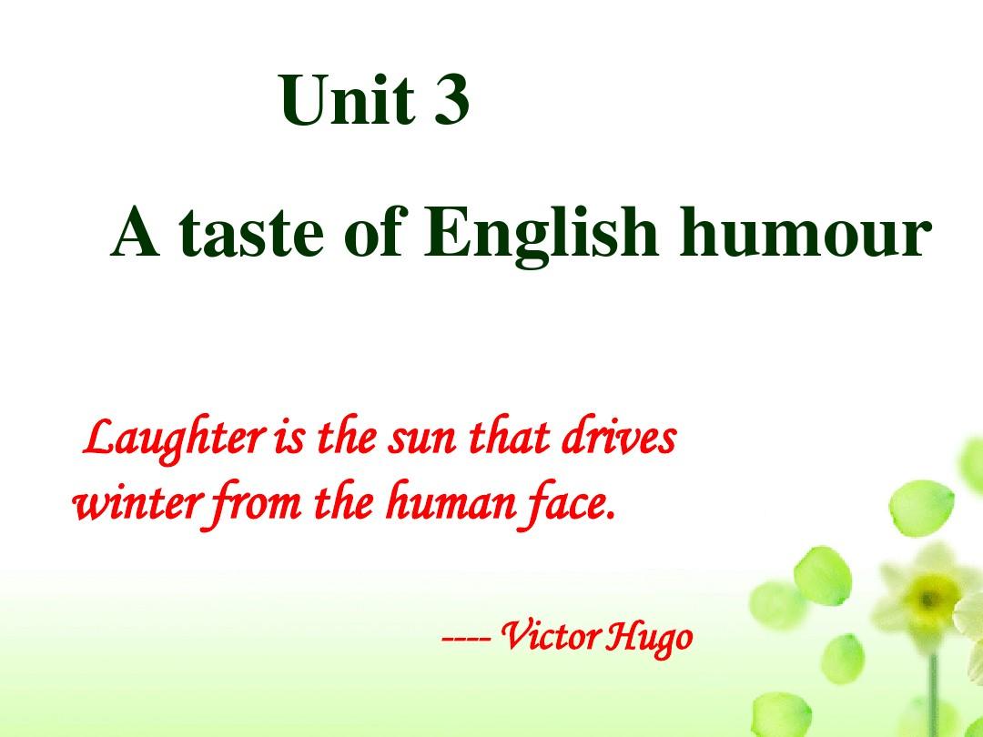 新人教必修四 Unit 3 A taste of English humor-Reading[课件]