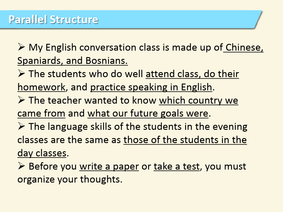 Parallel Structures and Sentence Problems