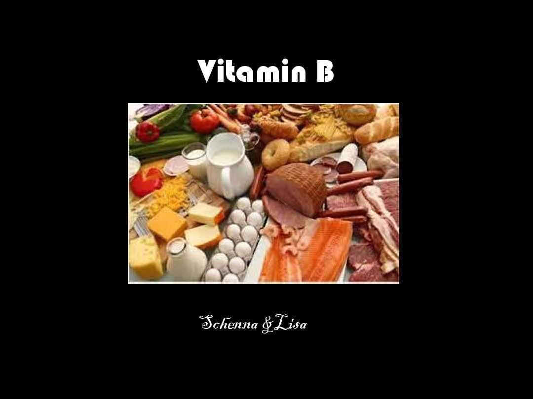 Vitamin project维生素B的基本介绍