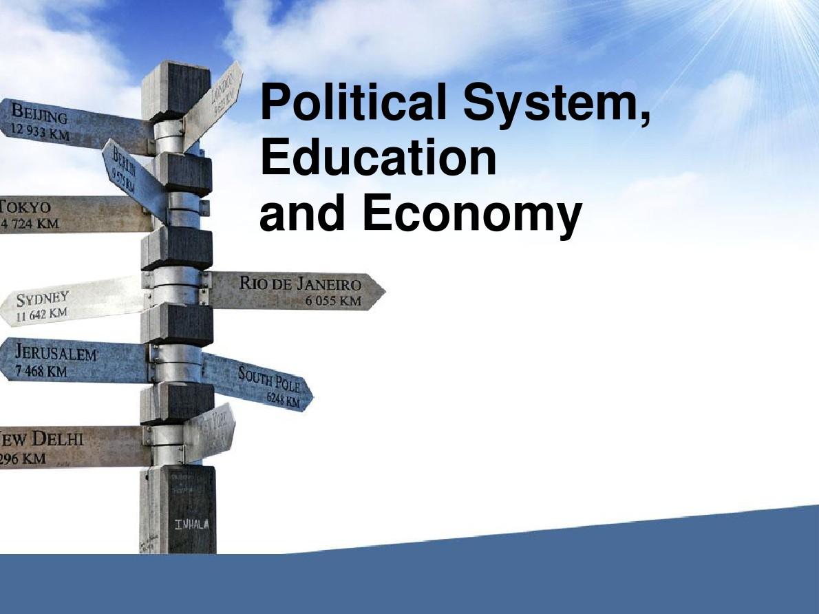 英美概况 Unit2 Political System, Education  and Economy